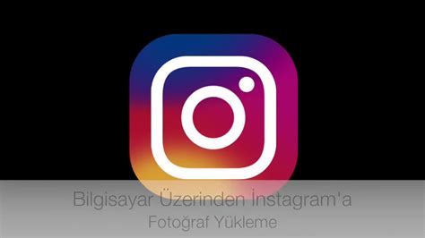 instagram dan fotoğraf yükleme